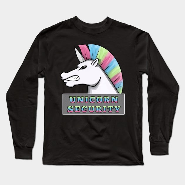 Unicorn Security Long Sleeve T-Shirt by Fun4theBrain